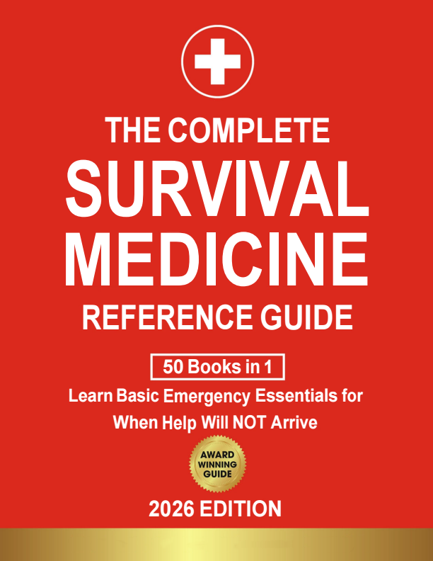 The Complete Survival Medicine Reference Guide